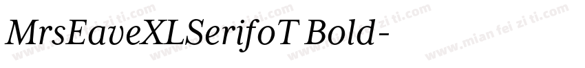 MrsEaveXLSerifoT Bold字体转换